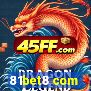 81bet8 com